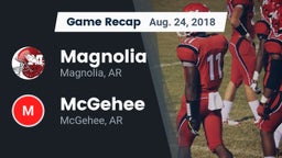 Recap: Magnolia  vs. McGehee  2018