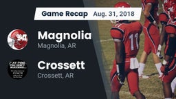 Recap: Magnolia  vs. Crossett  2018