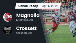 Recap: Magnolia  vs. Crossett  2019