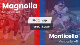 Matchup: Magnolia  vs. Monticello  2019