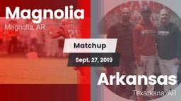 Matchup: Magnolia  vs. Arkansas  2019
