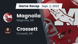 Recap: Magnolia  vs. Crossett  2022