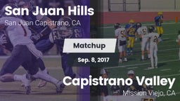Matchup: San Juan Hills High vs. Capistrano Valley  2017