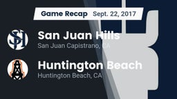 Recap: San Juan Hills  vs. Huntington Beach  2017