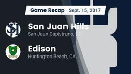 Recap: San Juan Hills  vs. Edison  2017