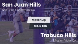 Matchup: San Juan Hills High vs. Trabuco Hills  2017