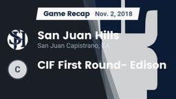 Recap: San Juan Hills  vs. CIF First Round- Edison 2018