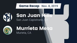Recap: San Juan Hills  vs. Murrieta Mesa  2019