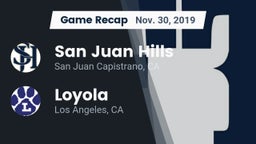 Recap: San Juan Hills  vs. Loyola  2019