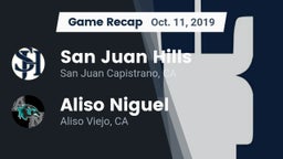 Recap: San Juan Hills  vs. Aliso Niguel  2019