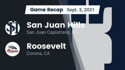 Recap: San Juan Hills  vs. Roosevelt  2021