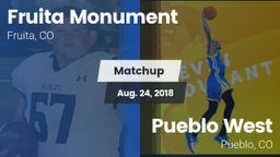 Matchup: Fruita Monument vs. Pueblo West  2018