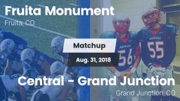 Matchup: Fruita Monument vs. Central - Grand Junction  2018