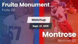 Matchup: Fruita Monument vs. Montrose  2018