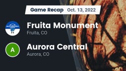 Recap: Fruita Monument  vs. Aurora Central  2022