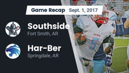 Recap: Southside  vs. Har-Ber  2017