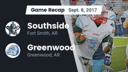Recap: Southside  vs. Greenwood  2017