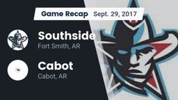 Recap: Southside  vs. Cabot  2017