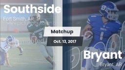 Matchup: Southside High vs. Bryant  2017