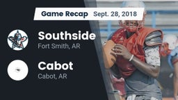 Recap: Southside  vs. Cabot  2018