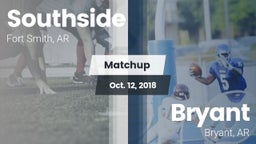 Matchup: Southside High vs. Bryant  2018