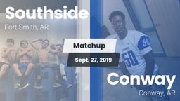 Matchup: Southside High vs. Conway  2019