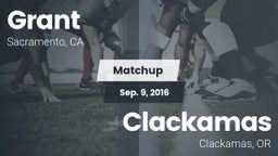 Matchup: Grant  vs. Clackamas  2016