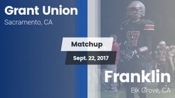 Matchup: Grant Union High vs. Franklin  2017