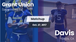 Matchup: Grant Union High vs. Davis  2017