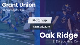Matchup: Grant Union High vs. Oak Ridge  2018