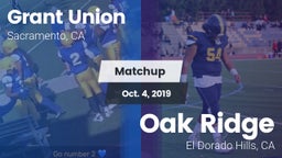 Matchup: Grant Union High vs. Oak Ridge  2019