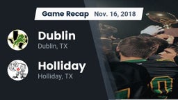 Recap: Dublin  vs. Holliday  2018