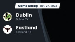 Recap: Dublin  vs. Eastland  2023