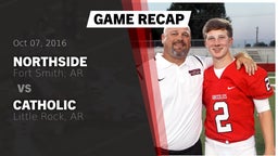 Recap: Northside  vs. Catholic  2016