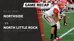 Recap: Northside  vs. North Little Rock  2016