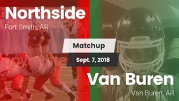 Matchup: Northside High vs. Van Buren  2018