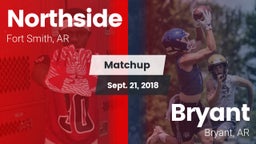 Matchup: Northside High vs. Bryant  2018