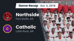 Recap: Northside  vs. Catholic  2018