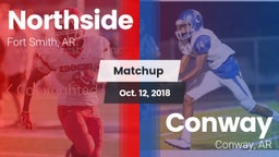 Matchup: Northside High vs. Conway  2018