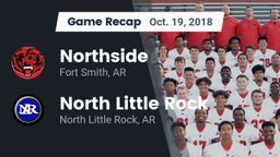 Recap: Northside  vs. North Little Rock  2018