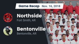 Recap: Northside  vs. Bentonville  2018