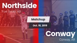 Matchup: Northside High vs. Conway  2019