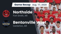 Recap: Northside  vs. Bentonville West  2020