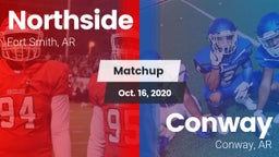 Matchup: Northside High vs. Conway  2020