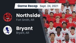 Recap: Northside  vs. Bryant  2021
