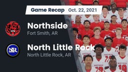 Recap: Northside  vs. North Little Rock  2021