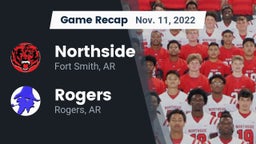 Recap: Northside  vs. Rogers  2022