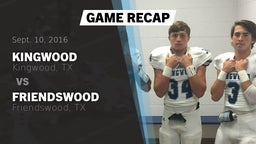 Recap: Kingwood  vs. Friendswood  2016