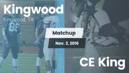 Matchup: Kingwood  vs. CE King  2016