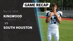 Recap: Kingwood  vs. South Houston 2016